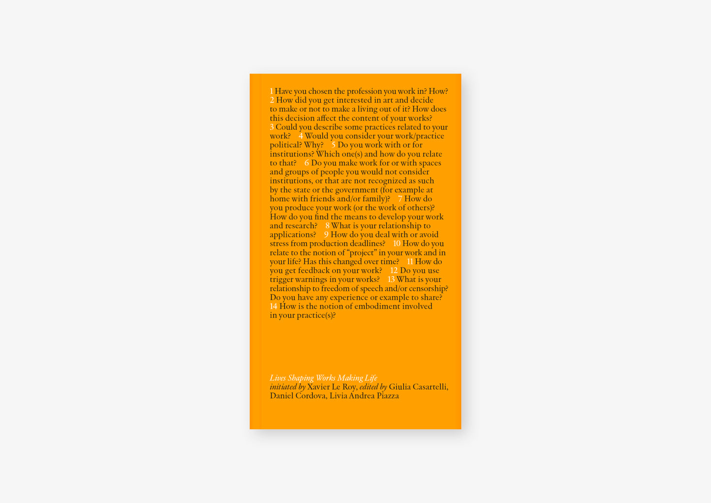 Lives Shaping Works Making Life