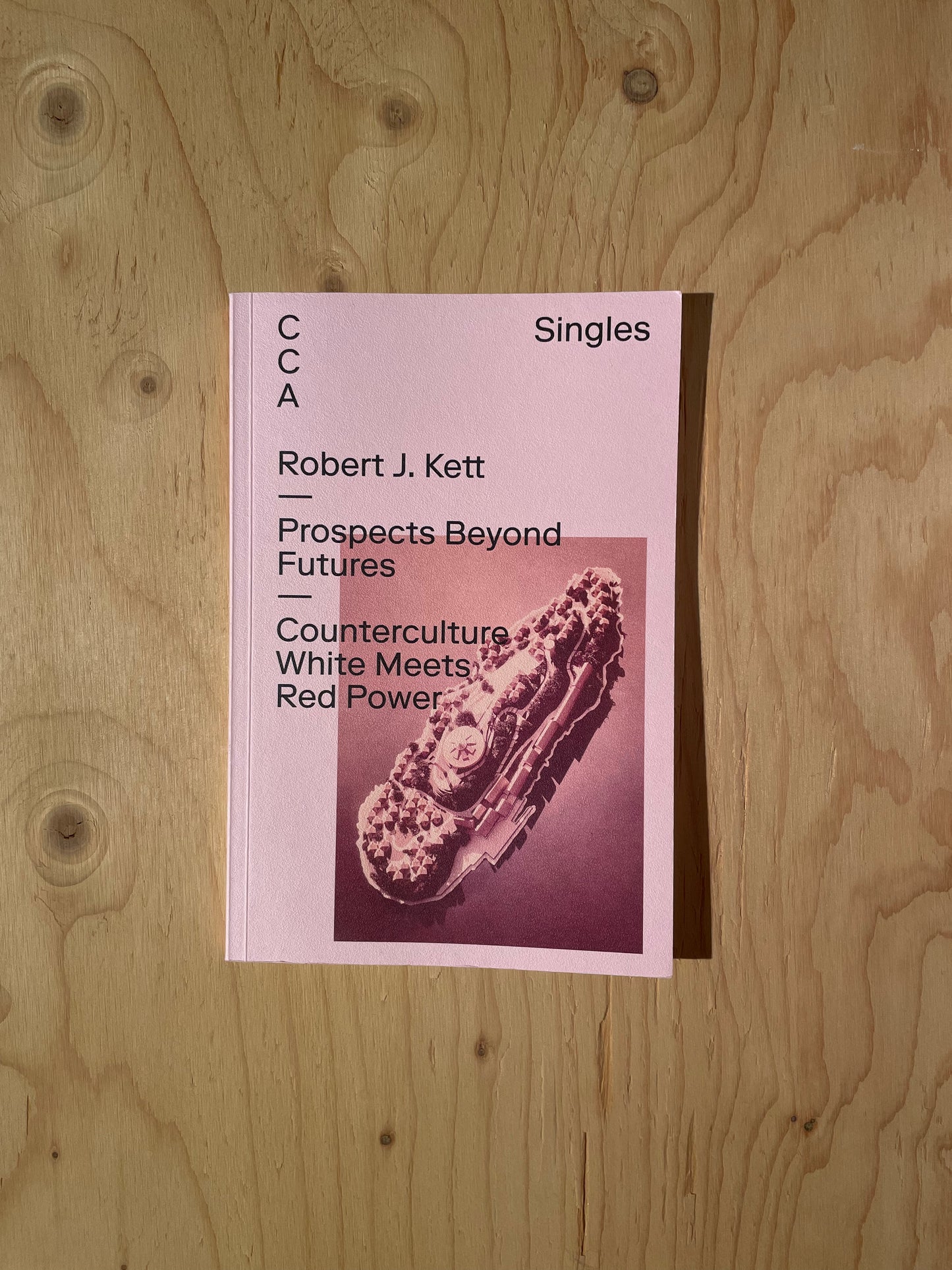 Robert J. Kett - Prospects Beyond Futures. Counterculture White Meets Red Power