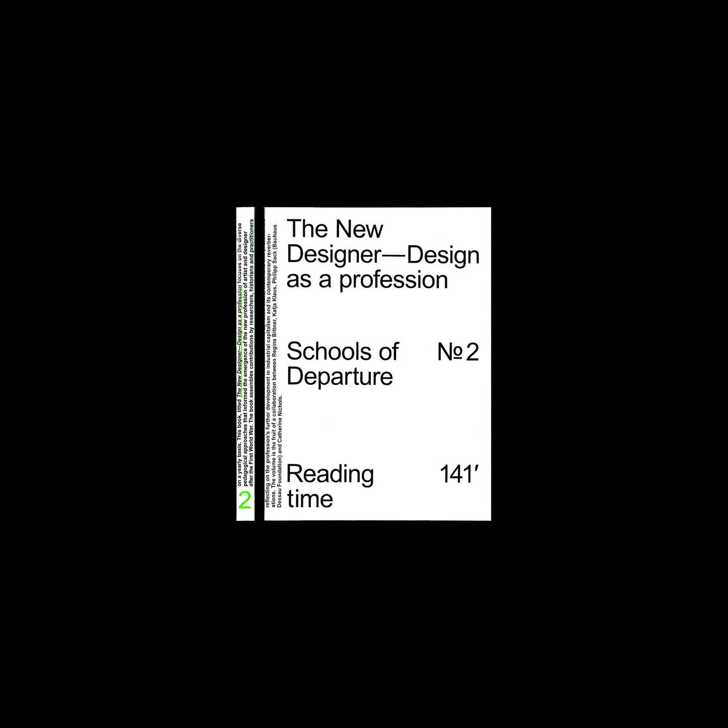 Schools of Departure No. 2 - The New Designer. Design as a profession