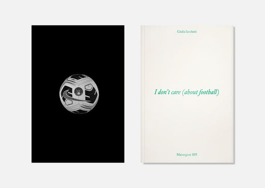 I don’t care (about football) — Collector Edition (Soccer Ball)