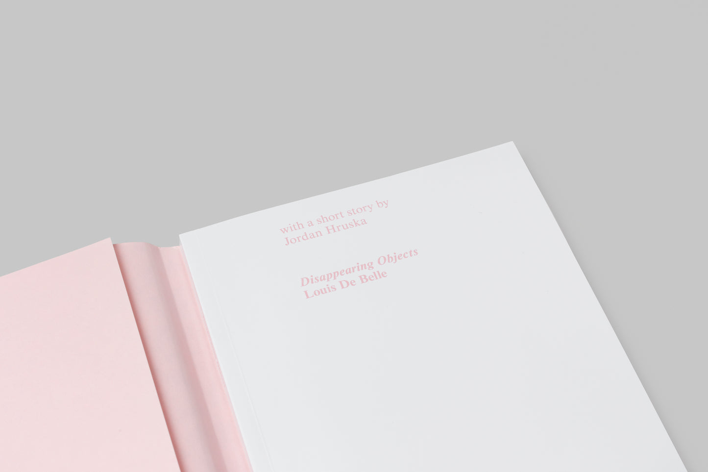 Disappearing Objects — Louis De Belle (Special Edition)