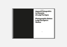 Load image into Gallery viewer, Appunti fotografici. La Venezia di Luigi Ferrigno