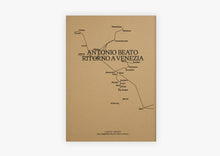 Load image into Gallery viewer, Antonio Beato. Ritorno a Venezia