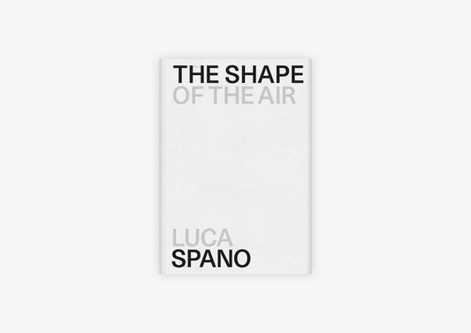 The Shape of the Air / La forma dell'aria