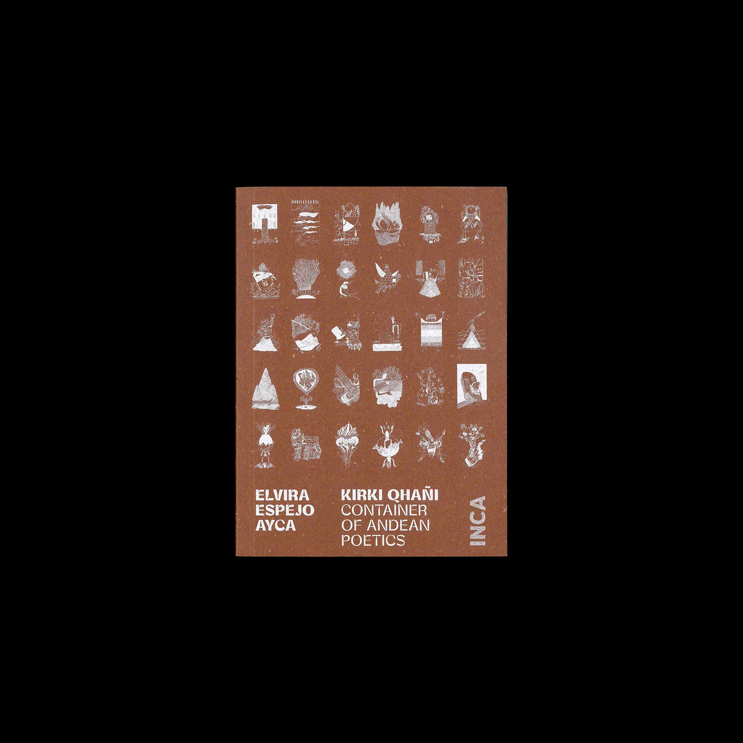 Elvira Espejo Ayca - KIRKI QHAÑI – Container of Andean Poetics