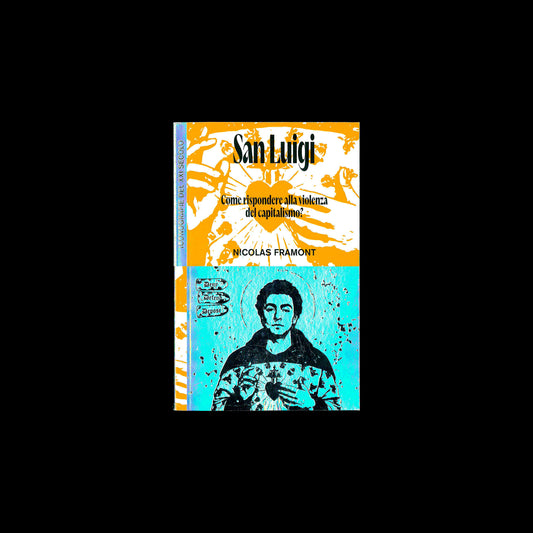 Nicolas Framont  - San Luigi