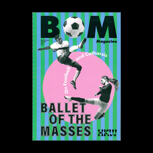 BOM Magazine - On Football and Catharsis