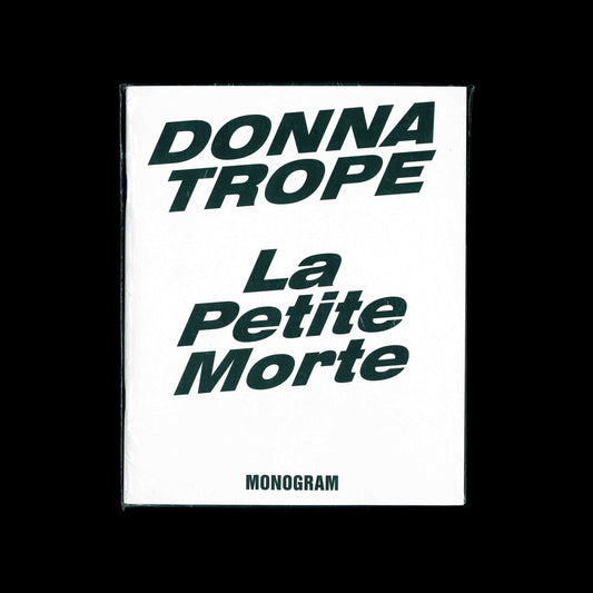 Donna Trope - Monogram 6: La Petite Morte