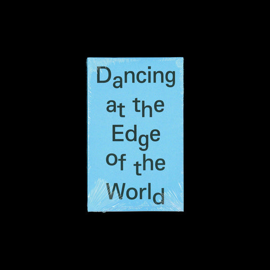 Federico Giani and Chiara Nuzzi (ed.) - Dancing at the Edge of the World
