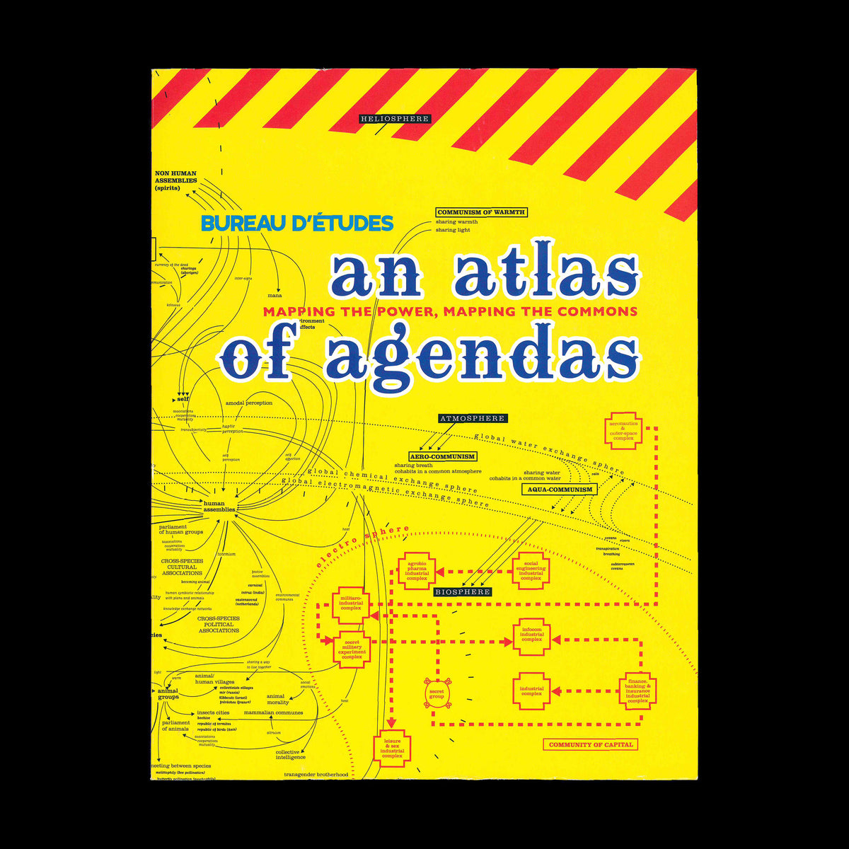 Bureau d'Etudes - An Atlas of agendas. Mapping the power, mapping the commons