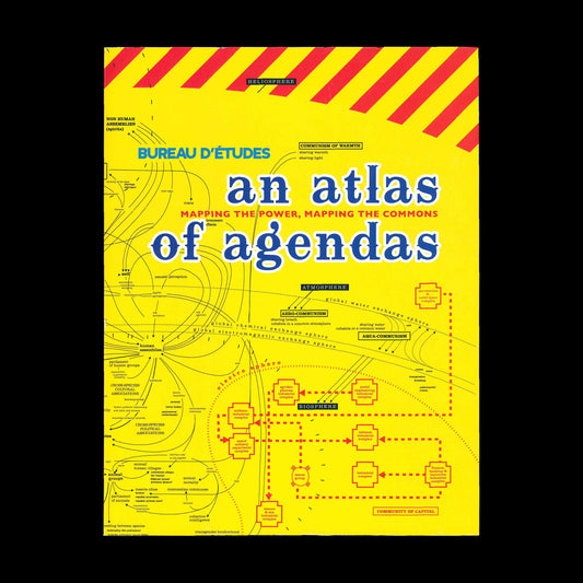 Bureau d'Etudes - An Atlas of agendas. Mapping the power, mapping the commons