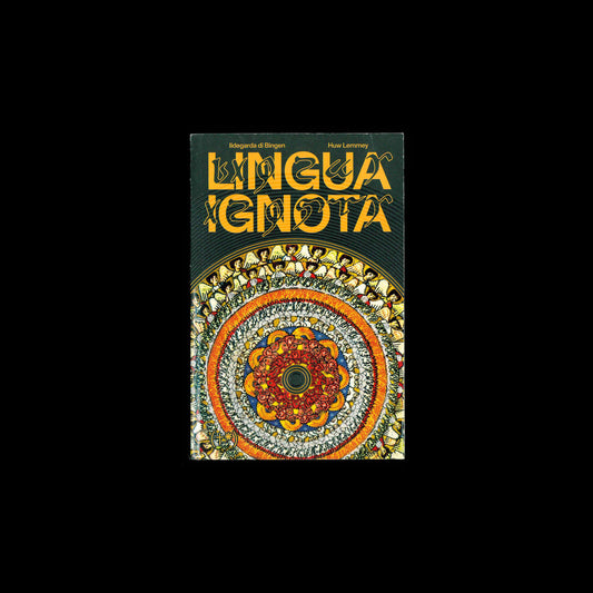 Huw Lemmey, Ildegarda di Bingen - Lingua Ignota
