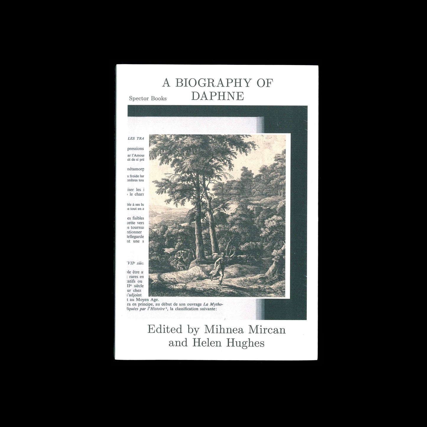 Mihnea Mircan, Helen Hughes (eds.) - A Biography of Daphne