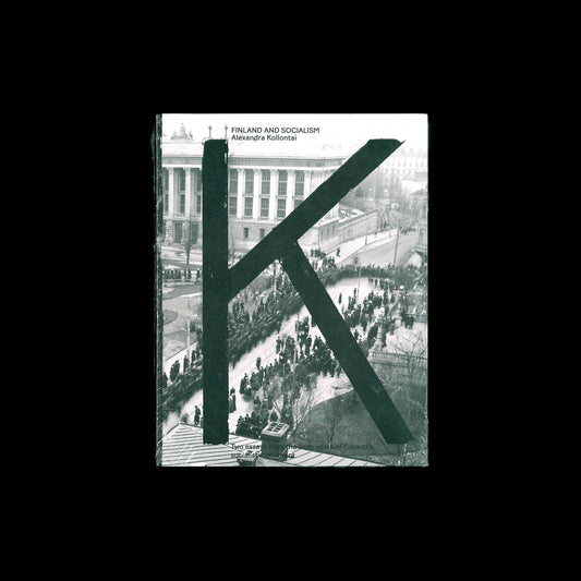 Finland and Socialism - Alexandra Kollontaï