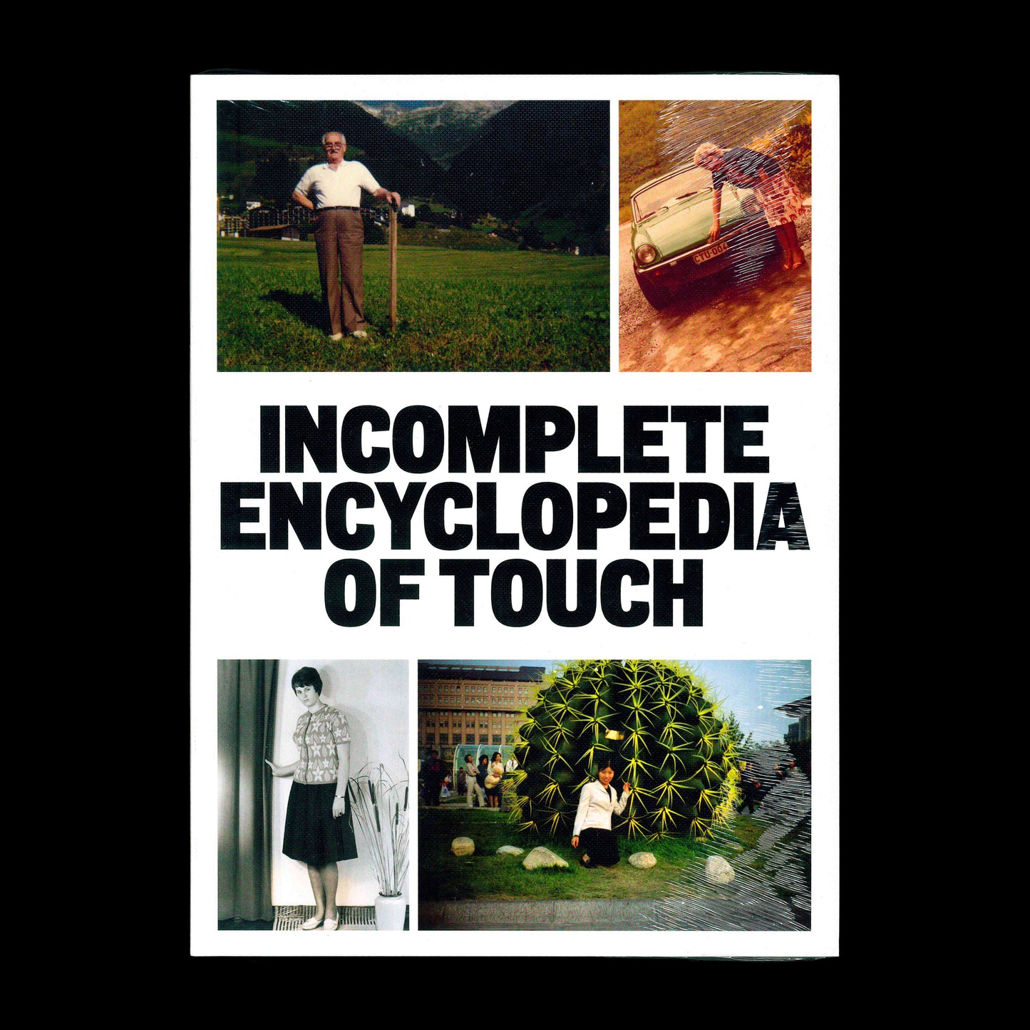 Incomplete Encyclopedia Of Touch