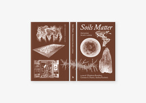 Soils Matter. Intersezioni tra arte e scienza