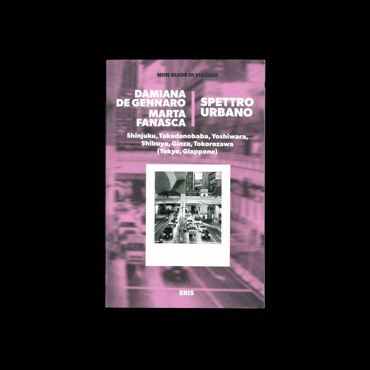 Damiana De Gennaro, Marta Fanasca - Spettro Urbano