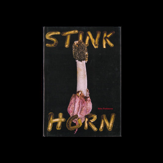 Stinkhorn – How Nature's Most Foul-Smelling Mushroom Can Change the Way We Listen