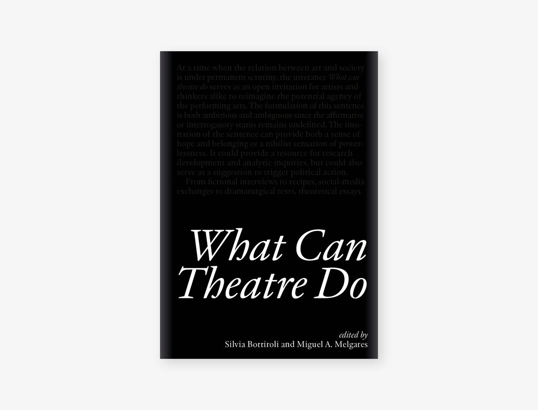 What Can Theatre Do